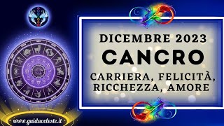 ♋️ OROSCOPO CANCRO DICEMBRE 2023 ♋️ previsione oroscopo cancro [upl. by Mcallister474]