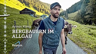 Bergbauern im Allgäu  Ein Tag mit Armin und seinen Kühen  ErlebeBayern [upl. by Assin]