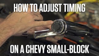 How to adjust timing  350 Chevy smallblock  Hagerty DIY [upl. by Demeyer727]