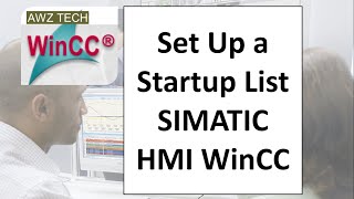 Set Up a Startup List SIMATIC HMI WinCC [upl. by Ammon207]