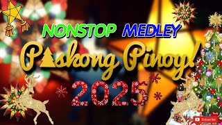 🇵🇭 PASKONG PINOY  CHRISTMAS SONG NONSTOP DISCO REMIX 2025 [upl. by Nagud]