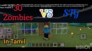 30 zombies VS STG fight game play video in Tamil 🎮🎮🎮🕹️ [upl. by Aniri]