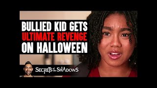 BULLIED KID Gets Ultimate REVENGE On HALLOWEEN  Dhar Mann Studios [upl. by Gerrard527]