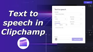 Text to Speech tool in Clipchamp  AI voiceover for video in Clipchamp  AI voice generator online [upl. by Berenice765]