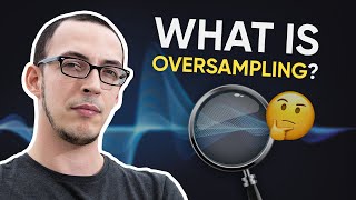 Oversampling Explained Essential Mixing Techniques for Better Sound Quality [upl. by Wsan]