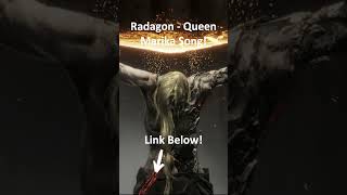 Radagon  Queen Marika Song Out now eldenring shorts [upl. by Nysila]