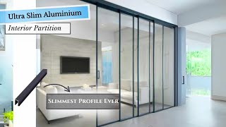 Ultra Slim Aluminium Interior Partition [upl. by Naahs71]