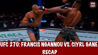 UFC 270 Francis Ngannou vs Ciryl Gane Recap [upl. by Atiker]