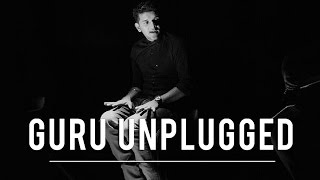 Chhad Gayi – Guru Randhawa Guru Unplugged  Episode 1 [upl. by Naujled907]