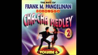 Chamorro  Frank Bokonggo  Super Cha Cha Medley [upl. by Brandise]