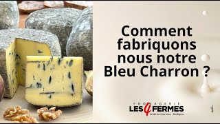 Comment fabriquonsnous notre Bleu Charron [upl. by Droffilc]