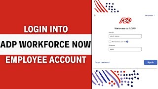 ADP Workforce Now Employee Login 2024 How to LoginSignIn ADP Workforce Now Employee Portal Account [upl. by Naeruat]