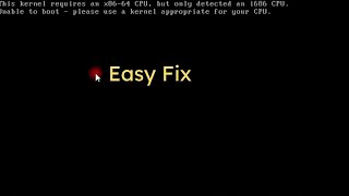 Fix Error This Kernel Requires an x8664 CPU but only detected i686 CPU Virtualbox [upl. by Proudfoot427]