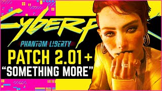 Cyberpunk 2077 News  Patch 201 Details “Something MORE” Coming Sequel Work amp More [upl. by Ybbil]