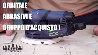 ORBITALE ABRASIVI E LEVIGATURA  Festool ets ec 1503 [upl. by Aliza3]