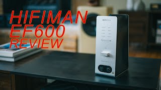 Hifiman EF600 Headphone Amp and R2R DAC Review [upl. by Alpers947]