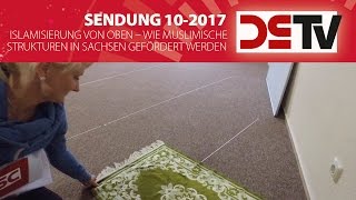 Islamisierung von oben – Wie muslimische Strukturen in Sachsen gefördert und geduldet werden [upl. by Freberg100]