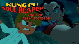 quotKung Fu Soul Reaperquot Part 20  Alex vs Gaston [upl. by Suruat289]