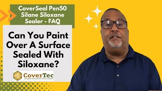 Can You Paint Over A Surface Sealed With Siloxane  CoverSeal Pen50® FAQ video [upl. by Omar]