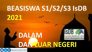 BEASISWA S1S2S3POSTDOCTORAL IsDB 20212022  Dalam dan Luar Negeri  Kuliah Gratis [upl. by Atiram]