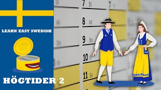 Learn Easy Swedish  I speak slow Swedish  Swedish holidays pt 2 svenska högtider [upl. by Aleirbag517]