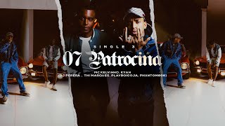 MC Kelvinho e Kyan  O 7 PATROCINA Clipe oficial [upl. by Lorollas]