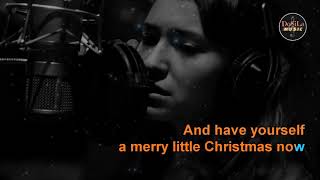 Have Yourself A Merry Little Christmas Karaoke  Lauren Daigle  E Female [upl. by Eimorej]