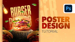 Modern Burger Poster Design  Photoshop Tutorial  Fast Food Poster Design [upl. by Imot]