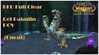 BFD Raid full clear Ret Pala PoV WoW SoD [upl. by Huberto]