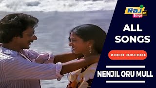 Nenjil Oru Mull Movie 4K Full Video Songs  Poornima Jayaraman  Pratap  GKVenkatesh  Raj 4K Songs [upl. by Josefa]