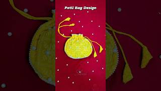 potli Bag Design SilaaiByAvni28 diy bag potlibags trending shorts youtubeshorts [upl. by Harrad]