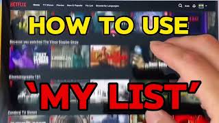 How to USE “My List” on Netflix ADDDelete Movies you want to watch later [upl. by Areivax34]