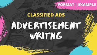 Advertisement  How to write a Classified Ad  Format  Example  Exercise  Class 12 [upl. by Aisa351]