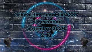 Orbitalfm MegaMix  337 Setembro 2024  DJ Fernando 210 [upl. by Karame]