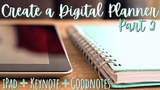 How to Create a Digital Planner  Part 2 [upl. by Bria]