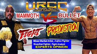 BossBulletAngBumanggaGiba vs The Mammoth FIGHT PREDICTION ng mga EXPERT sa Combat Sport MMA [upl. by Ynnal356]