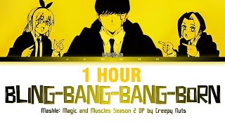 1 HOUR MASHLE MAGIC AND MUSCLES Season 2  Opening FULL quotBlingBangBangBornquot by Creepy Nuts [upl. by Leirrad]