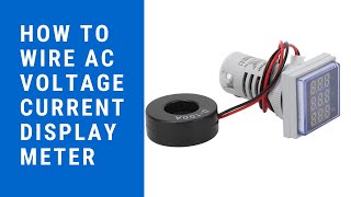 How to wire AC Voltage Current Display Meter [upl. by Veneaux]