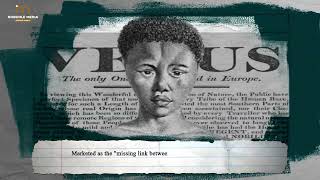 The TRUE Story of Sara Baartman The Hottentot Venus Documentary [upl. by Feriga]