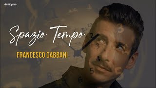 SPAZIO TEMPO  Francesco Gabbani LyricsTesto [upl. by Papke]