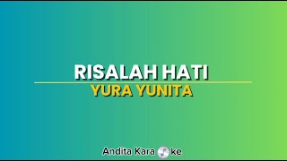 Risalah Hati  Karaoke  Yura Yunita By Andre Panggabean [upl. by Airdnazxela]