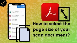 How to select the page size of your scan document on Adobe Acrobat Reader [upl. by So99]