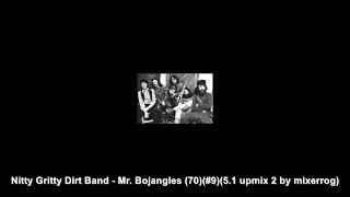 Nitty Gritty Dirt Band  Mr Bojangles 1970US 9 [upl. by Lindemann439]