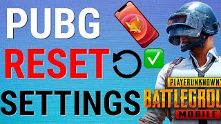 How To Reset All Settings On PubG Mobile [upl. by Aimehs950]