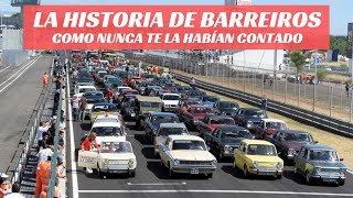 Historia de Barreiros Cuando la realidad supera la ficción [upl. by Serica]