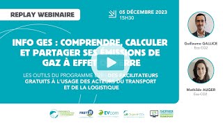 Webinaire quotInfo GES  comprendre calculer et partager ses émissions de gaz à effet de serrequot [upl. by Orimlede201]