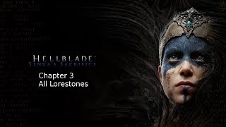 Hellblade Senuas Sacrifice Chapter 3 Fire Path All Lorestones [upl. by O'Neill967]