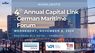 4th Annual Capital Link German Maritime Forum  Highlights [upl. by Shields496]