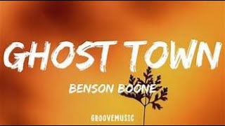 Ghost town Benson Boone [upl. by Maurilla]