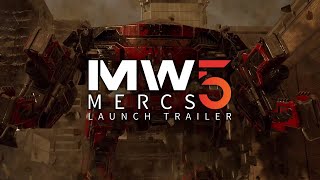 MechWarrior 5 Mercenaries Launch Trailer [upl. by Akirea]